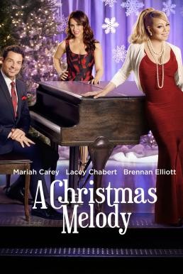 ดูหนังออนไลน์ฟรี A Christmas Melody เพลงฝันวันคริสต์มาส (2015) บรรยายไทย