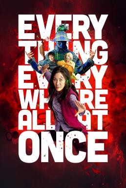 ดูหนังออนไลน์ฟรี Everything Everywhere All at Once ซือเจ๊ทะลุมัลติเวิร์ส (2022) บรรยายไทยแปล เสียงไทยโรง