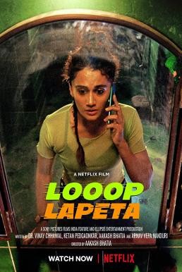 ดูหนังออนไลน์ฟรี Looop Lapeta วันวุ่นเวียนวน (2022) NETFLIX บรรยายไทย