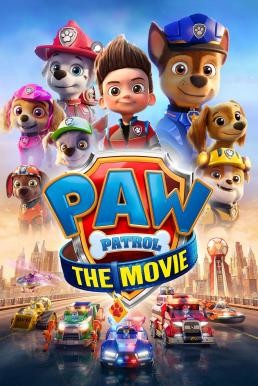 ดูหนังออนไลน์ฟรี PAW Patrol: The Movie ขบวนการเจ้าตูบสี่ขา : เดอะ มูฟวี่ (2021)