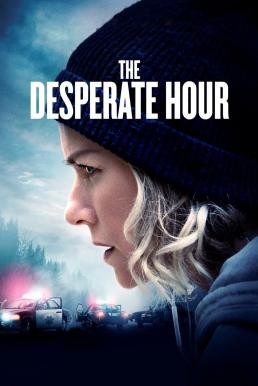 ดูหนังออนไลน์ฟรี The Desperate Hour (Lakewood) ฝ่าวิกฤต วิ่งหนีตาย (2021) บรรยายไทยแปล