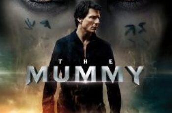 The Mummy เดอะ มัมมี่ (2017) 3D