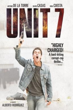 ดูหนังออนไลน์ฟรี Unit 7 ยูนิต 7 เด็ดหัวทรชน (2012)