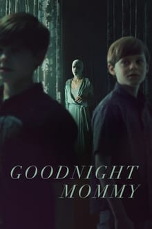 ดูหนังออนไลน์ฟรี Goodnight Mommy แม่ครับ หลับซะเถอะ (2022) บรรยายไทย