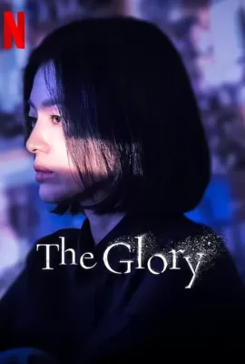 ดูหนังออนไลน์ฟรี ดูซีรีย์ The Glory Season 1 (2023) Netflix พากย์ไทย